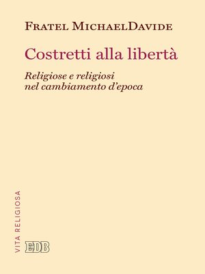 cover image of Costretti alla libertà